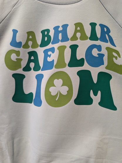 Labhair Gaelige Liom Sweater
