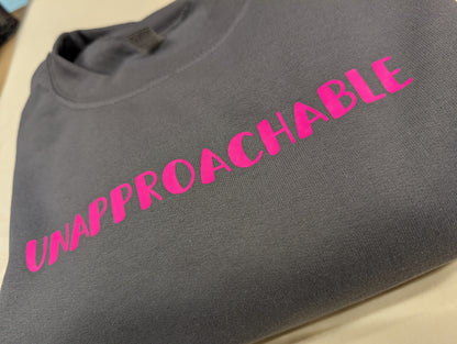 Unapproachable - Sweater
